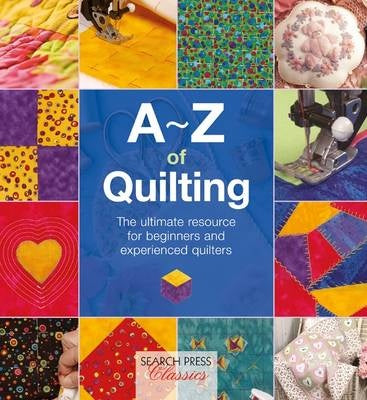 A- Z of Quilting