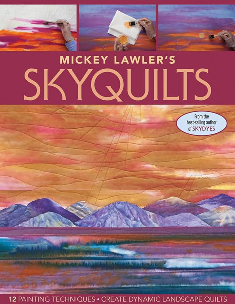SkyQuilts by Mickey Lawler