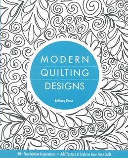 Modern Quilting Designs by Bethany Pease