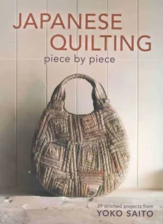 Japanese Quilting - Piece by Piece