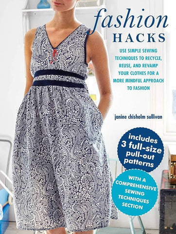 Fashion Hacks by Janine Chisholm Sullivan