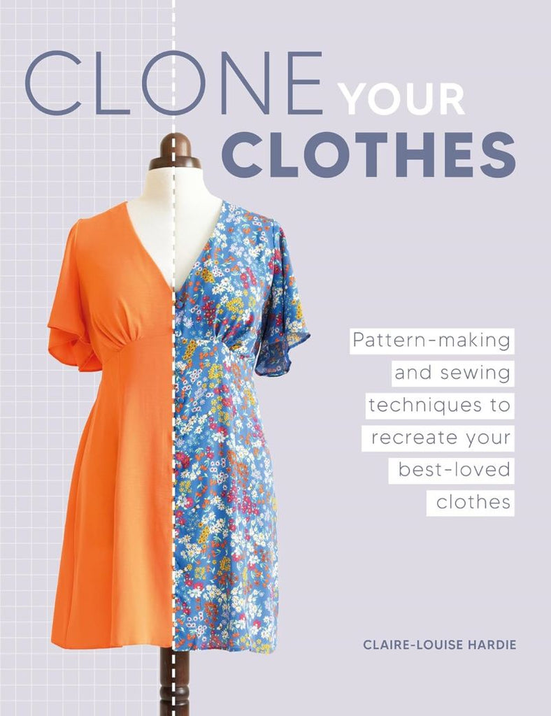 Clone Your Clothes by Claire-Louise Hardie