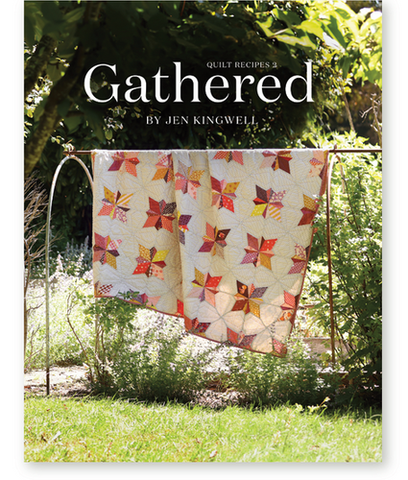 Gathered by Jen Kingwell