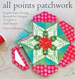 All Points Patchwork by Diane Gilleland
